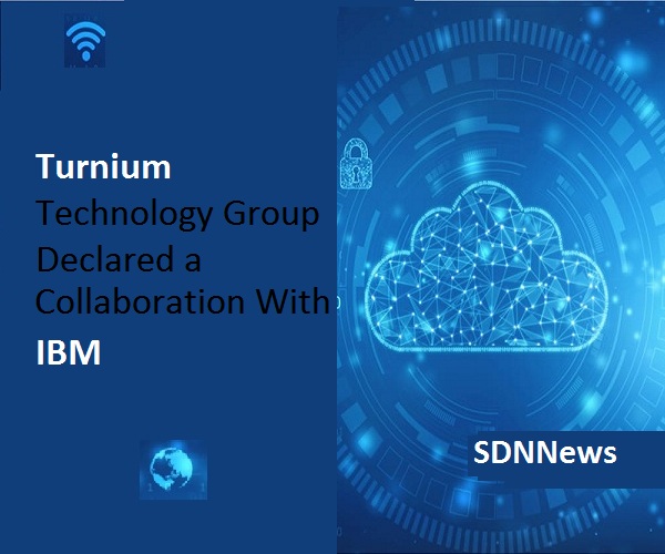 Turnium Technology Group declared a collaboration with IBM